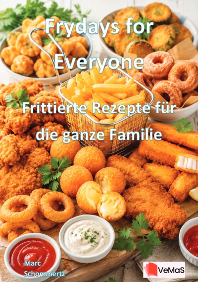 'Cover von Frydays for Everyone – Frittierte Rezepte für die ganze Familie'-Cover