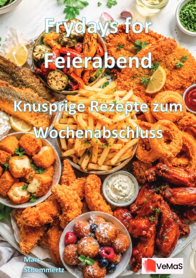 'Cover von Frydays for Feierabend – Knusprige Rezepte zum Wochenabschluss'-Cover
