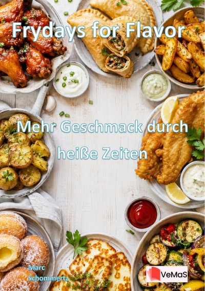 'Cover von Frydays for Flavor – Mehr Geschmack durch heiße Zeiten'-Cover