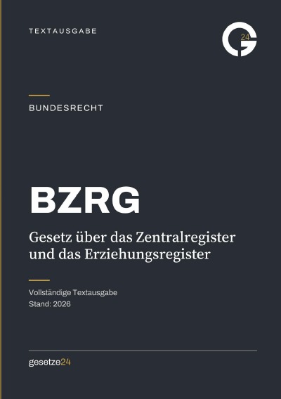 'Cover von BZRG – Gesetz über das Zentralregister und das Erziehungsregister'-Cover
