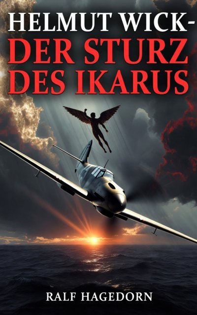 'Cover von Helmut Wick -Der Sturz des Ikarus'-Cover