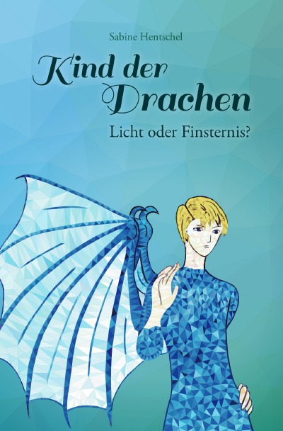 'Cover von Kind der Drachen: II. Licht oder Finsternis?'-Cover