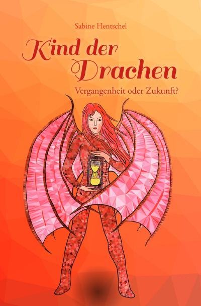 'Cover von Kind der Drachen – Vergangenheit oder Zukunft?'-Cover