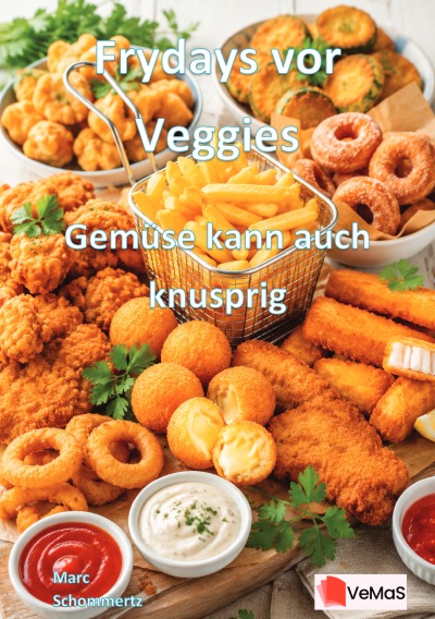 'Cover von Frydays for Veggies – Gemüse kann auch knusprig'-Cover