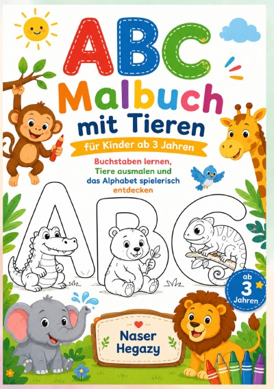 'Cover von ABC Malbuch mit Tieren für Kinder ab 3 Jahren'-Cover