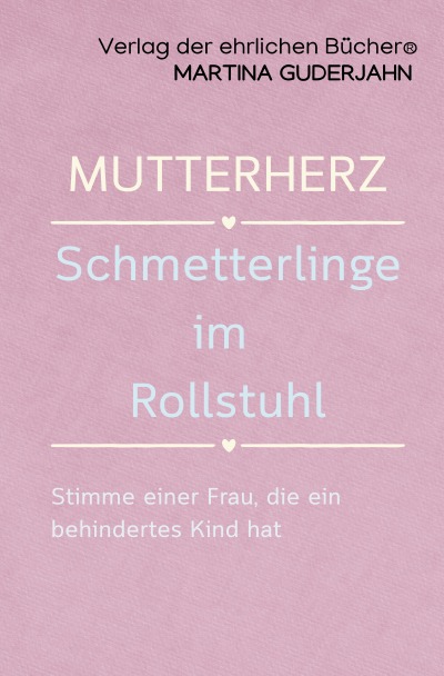 'Cover von Mutterherz Schmetterlinge im Rollstuhl'-Cover