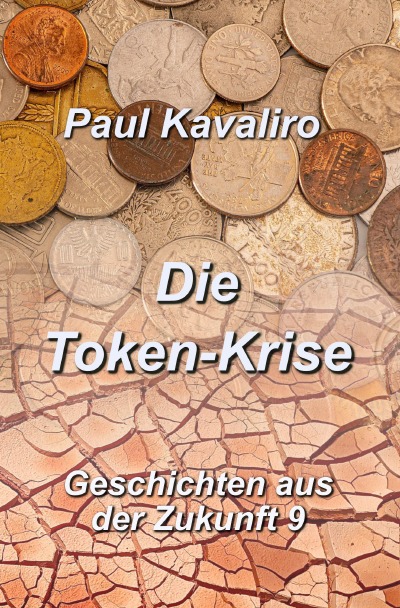 'Cover von Die Token-Krise'-Cover