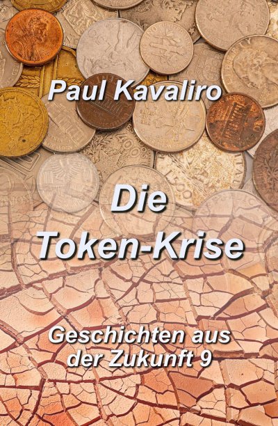 'Cover von Die Token-Krise'-Cover