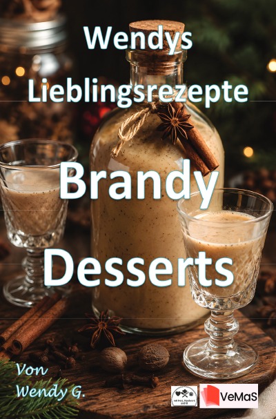 'Cover von Wendys Lieblingsrezepte – Brandy Desserts'-Cover