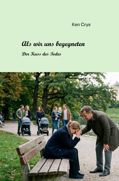 'Cover von Als wir uns begegneten'-Cover