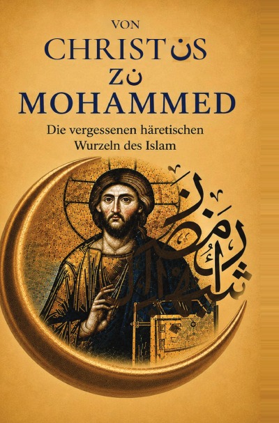 'Cover von Von Christus zu Mohammed'-Cover