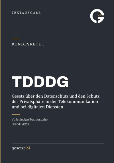 'Cover von TDDDG – Gesetz über den Datenschutz und den Schutz der Privatsphäre in der Telekommunikation und bei digitalen Diensten'-Cover