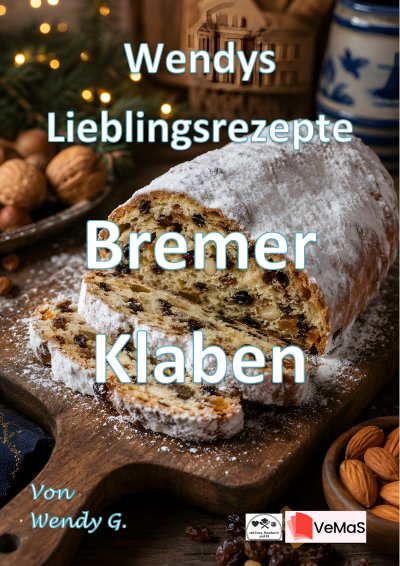 'Cover von Wendys Lieblingsrezepte – Bremer Klaben'-Cover
