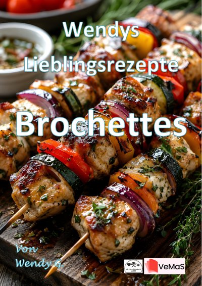 'Cover von Wendys Lieblingsrezepte – Brochettes'-Cover