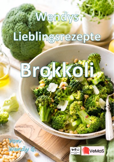 'Cover von Wendys Lieblingsrezepte – Brokkoli'-Cover