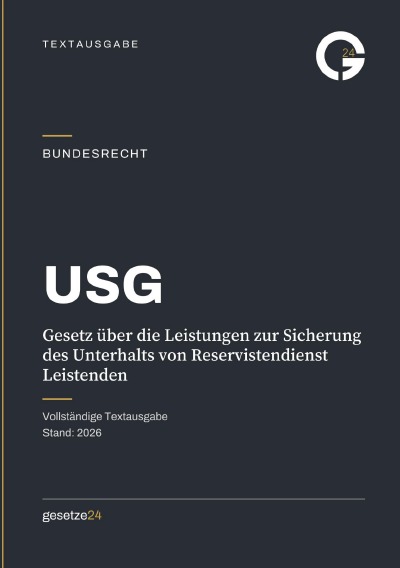 'Cover von USG – Gesetz über die Leistungen zur Sicherung des Unterhalts von Reservistendienst Leistenden'-Cover