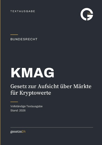 'Cover von KMAG – Gesetz zur Aufsicht über Märkte für Kryptowerte'-Cover