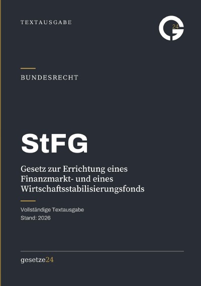 'Cover von StFG – Gesetz zur Errichtung eines Finanzmarkt- und eines Wirtschaftsstabilisierungsfonds'-Cover