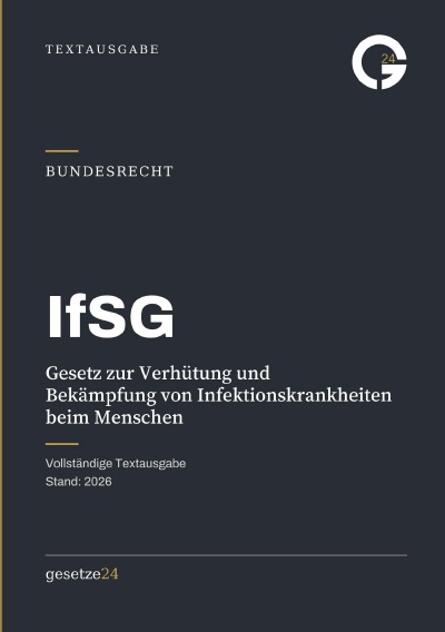 'Cover von IfSG – Gesetz zur Verhütung und Bekämpfung von Infektionskrankheiten beim Menschen'-Cover