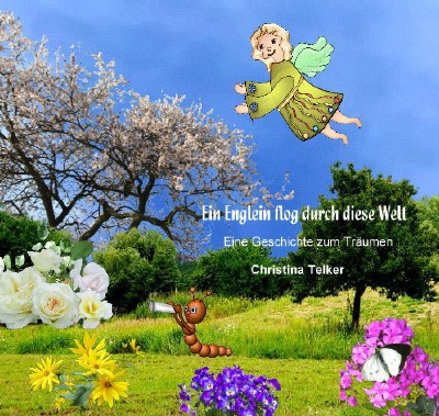 'Cover von Ein Englein flog durch diese Welt'-Cover