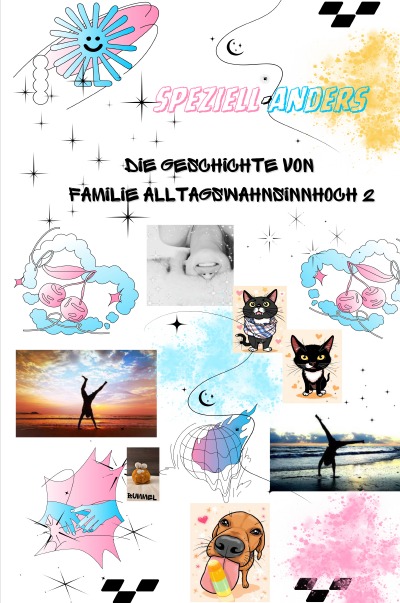 'Cover von Speziell Anders – Die Geschichte von Familie Alltagswahnsinn hoch 2'-Cover