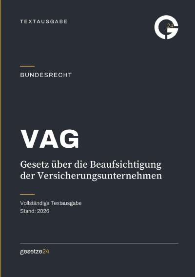 'Cover von VAG – Gesetz über die Beaufsichtigung der Versicherungsunternehmen'-Cover