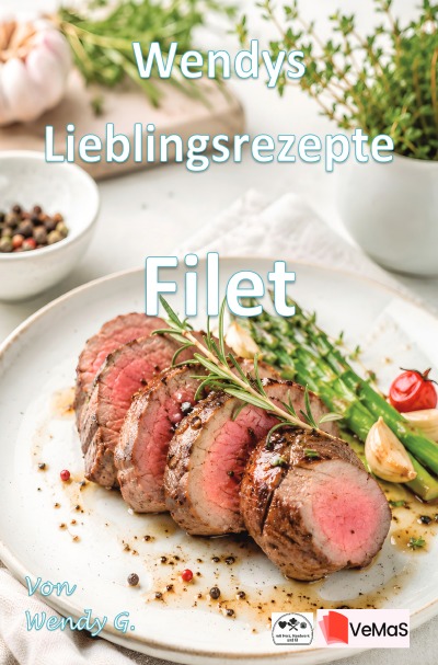 'Cover von Wendys Lieblingsrezepte – Filet'-Cover
