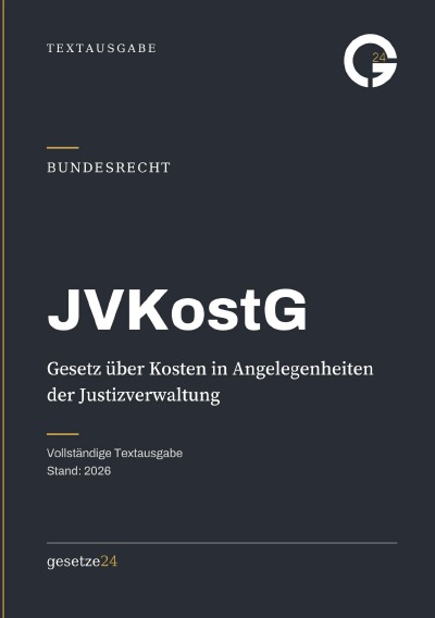 'Cover von JVKostG – Gesetz über Kosten in Angelegenheiten der Justizverwaltung'-Cover