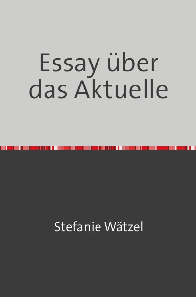 'Cover von Essay über das Aktuelle'-Cover
