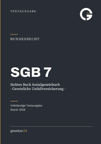 'Cover von SGB 7 – Siebtes Buch Sozialgesetzbuch – Gesetzliche Unfallversicherung –'-Cover