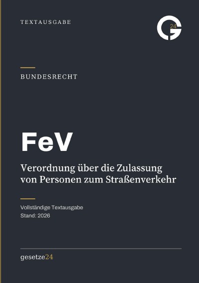 'Cover von FeV – Verordnung über die Zulassung von Personen zum Straßenverkehr'-Cover
