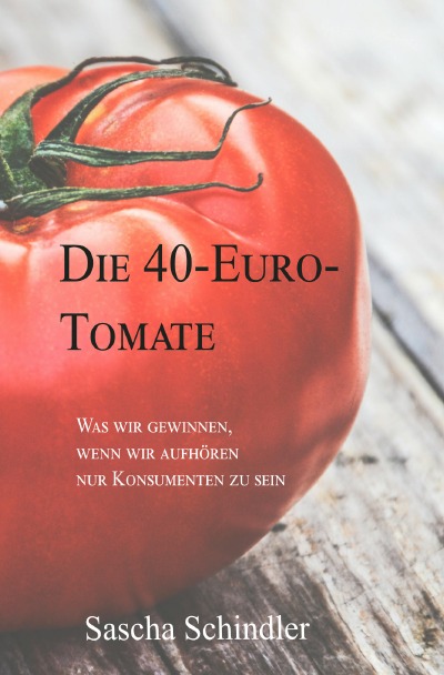 'Cover von Die 40-Euro-Tomate'-Cover