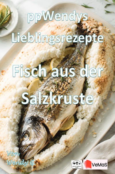 'Cover von Wendys Lieblingsrezepte – Fisch aus der Salzkruste'-Cover