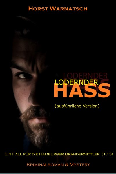 'Cover von Lodernder Hass  (ausführliche Version)'-Cover