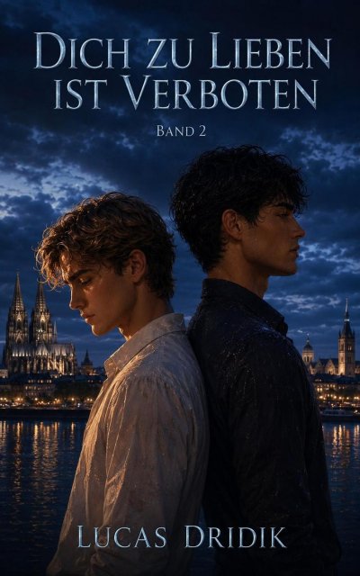 'Cover von Dich zu lieben ist verboten: Buch 2'-Cover