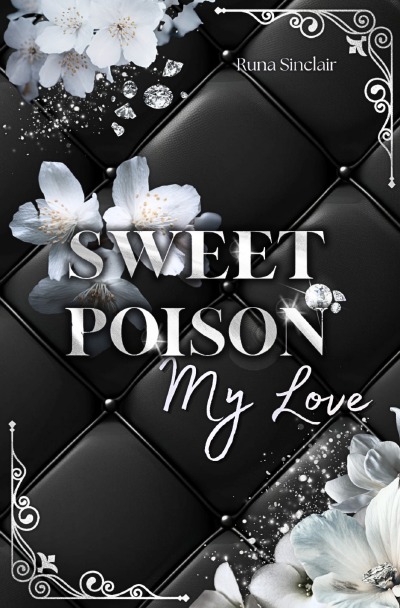 'Cover von Sweet Poison My Love'-Cover