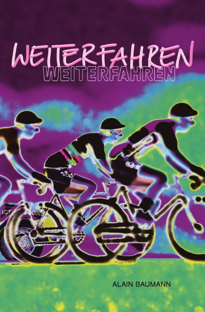 'Cover von WEITERFAHREN'-Cover