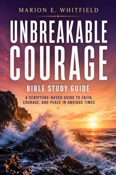 'Cover von Unbreakable Courage Bible Study Guide'-Cover