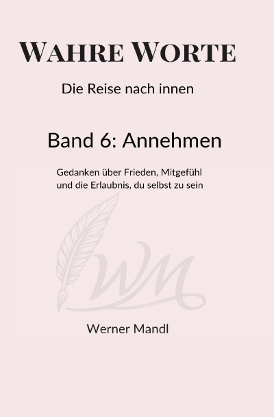 'Cover von Wahre Worte – Die Reise nach innen'-Cover