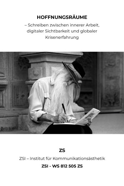 'Cover von „Hoffnungsräume – Schreiben zwischen innerer Arbeit, digitaler Sichtbarkeit und globaler Krisenerfahrung“ – ZSI – WS 812 505 ZS'-Cover