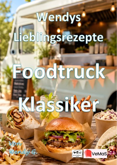 'Cover von Wendys Lieblingsrezepte – Foodtruck Klassiker'-Cover