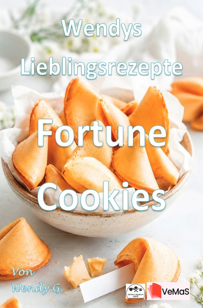 'Cover von Wendys Lieblingsrezepte – Fortune Cookies'-Cover