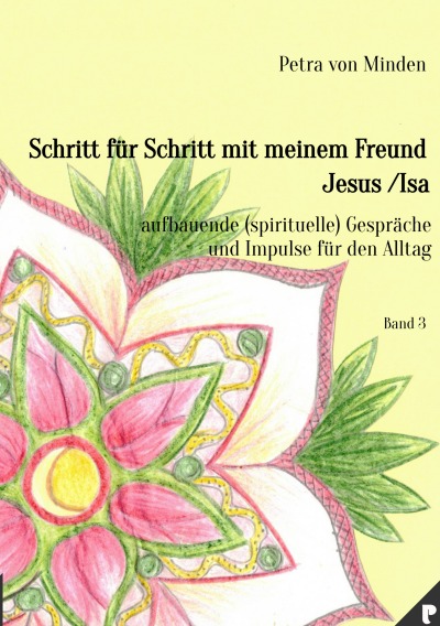 'Cover von Schritt für Schritt mit meinem Freund Jesus / Isa – Band 3'-Cover