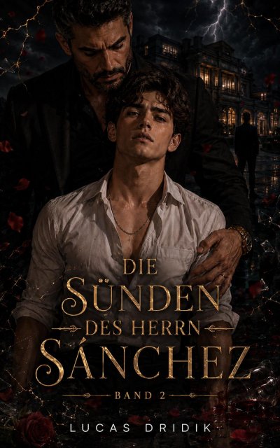 'Cover von Die Sünden des Herrn Sánchez: Band 2'-Cover