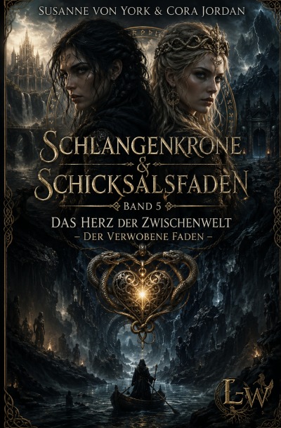 'Cover von Schlangenkrone und Schicksalsfaden – Ein Mythos zwischen zwei Welten – Buch 3 – Das Herz der Zwischenwelt – Der verwobene Faden'-Cover