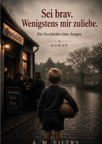 'Cover von Sei brav. Wenigstens mir zuliebe'-Cover