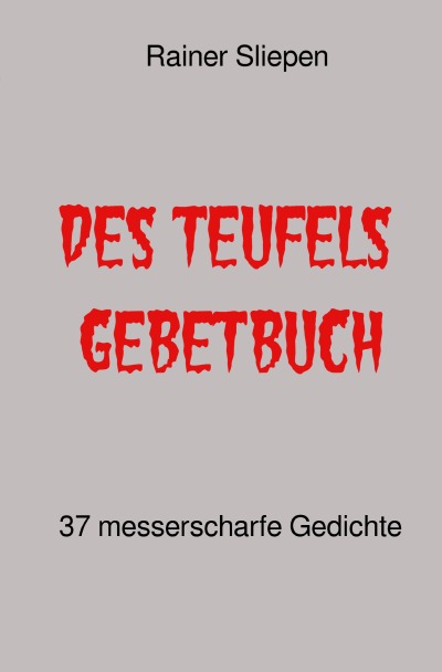 'Cover von Des Teufels Gebetbuch'-Cover