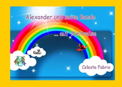 'Cover von Alexander und seine Bande… auf Weltreise'-Cover