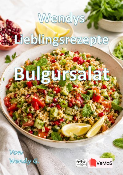 'Cover von Wendys Lieblingsrezepte – Bulgursalat'-Cover