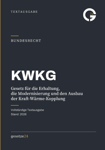 'Cover von KWKG – Gesetz für die Erhaltung, die Modernisierung und den Ausbau der Kraft-Wärme-Kopplung'-Cover